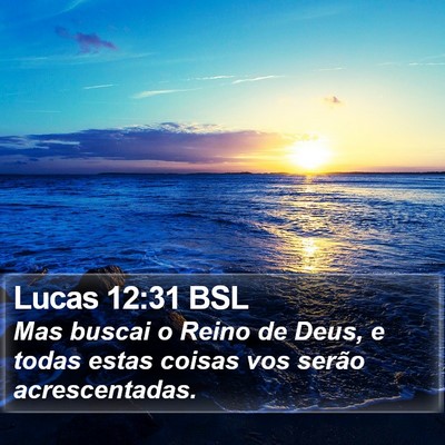 Lucas 12:31 BSL Bible Verse Image