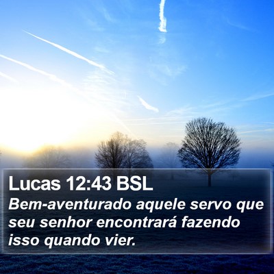 Lucas 12:43 BSL Bible Verse Image