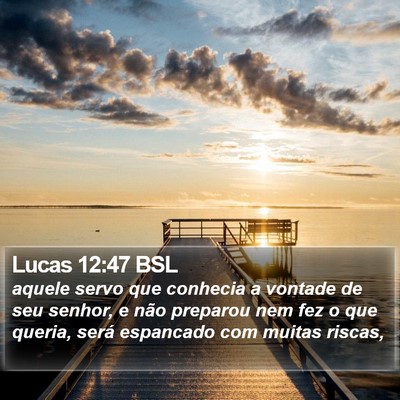 Lucas 12:47 BSL Bible Verse Image