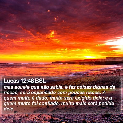 Lucas 12:48 BSL Bible Verse Image