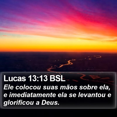 Lucas 13:13 BSL Bible Verse Image