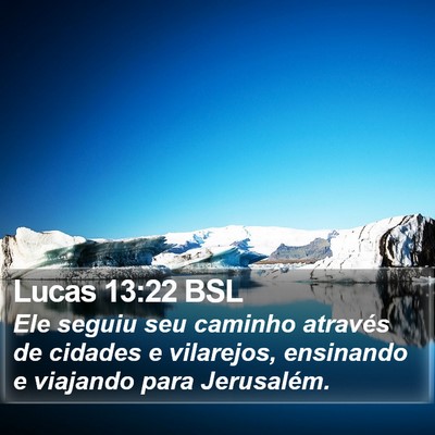 Lucas 13:22 BSL Bible Verse Image