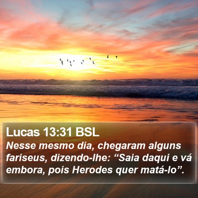 Lucas 13:31 BSL Bible Verse Image
