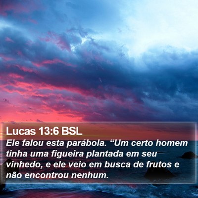 Lucas 13:6 BSL Bible Verse Image