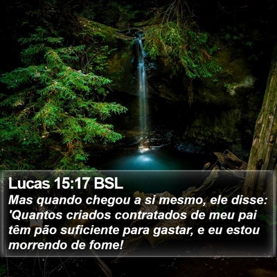 Lucas 15:17 BSL Bible Verse Image
