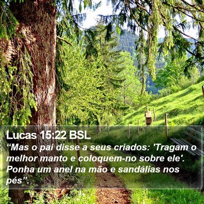 Lucas 15:22 BSL Bible Verse Image
