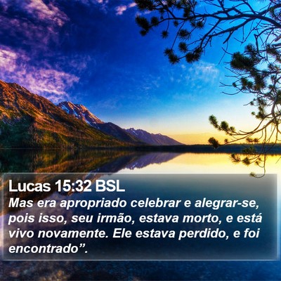 Lucas 15:32 BSL Bible Verse Image