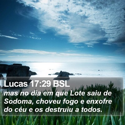 Lucas 17:29 BSL Bible Verse Image