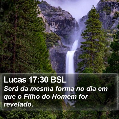 Lucas 17:30 BSL Bible Verse Image