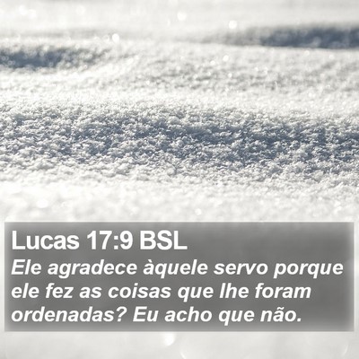 Lucas 17:9 BSL Bible Verse Image