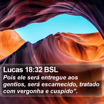 Lucas 18:32 BSL Bible Verse Image
