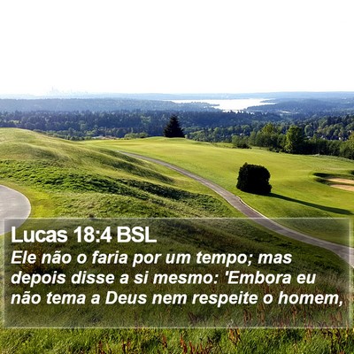 Lucas 18:4 BSL Bible Verse Image