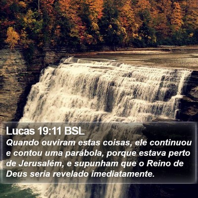 Lucas 19:11 BSL Bible Verse Image