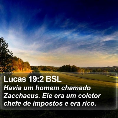Lucas 19:2 BSL Bible Verse Image