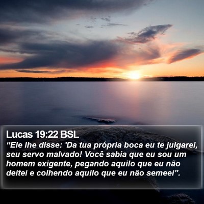 Lucas 19:22 BSL Bible Verse Image