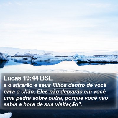 Lucas 19:44 BSL Bible Verse Image