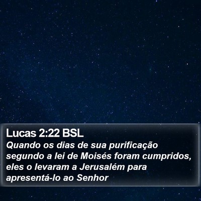 Lucas 2:22 BSL Bible Verse Image