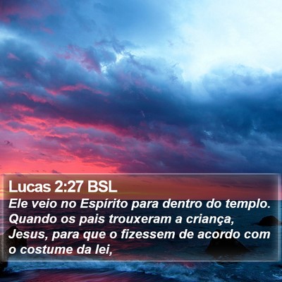 Lucas 2:27 BSL Bible Verse Image