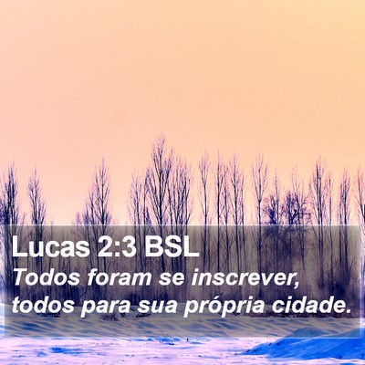 Lucas 2:3 BSL Bible Verse Image