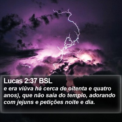 Lucas 2:37 BSL Bible Verse Image