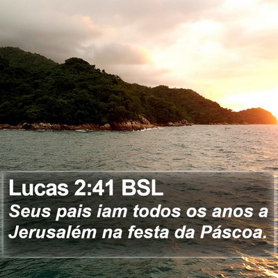 Lucas 2:41 BSL Bible Verse Image
