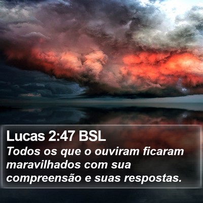 Lucas 2:47 BSL Bible Verse Image
