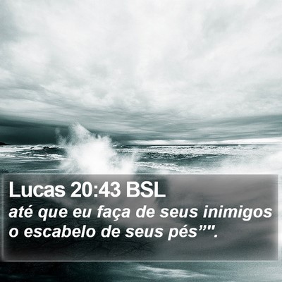 Lucas 20:43 BSL Bible Verse Image