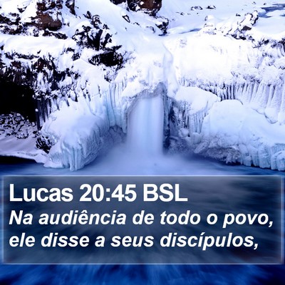 Lucas 20:45 BSL Bible Verse Image