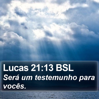 Lucas 21:13 BSL Bible Verse Image