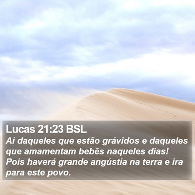 Lucas 21:23 BSL Bible Verse Image