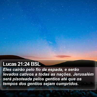 Lucas 21:24 BSL Bible Verse Image
