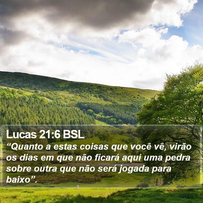Lucas 21:6 BSL Bible Verse Image