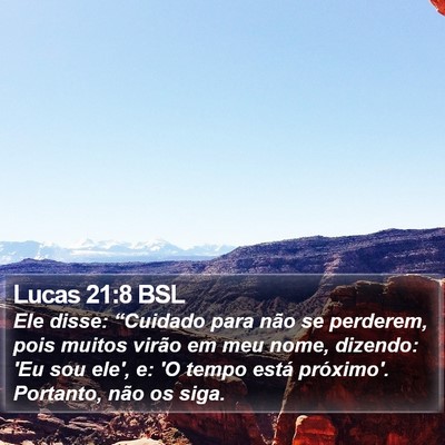 Lucas 21:8 BSL Bible Verse Image
