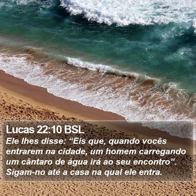Lucas 22:10 BSL Bible Verse Image