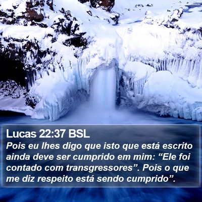 Lucas 22:37 BSL Bible Verse Image