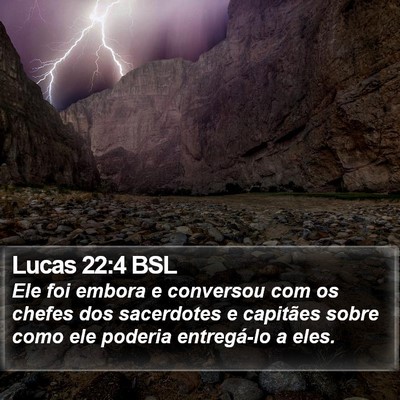 Lucas 22:4 BSL Bible Verse Image