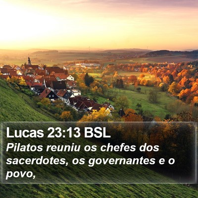 Lucas 23:13 BSL Bible Verse Image