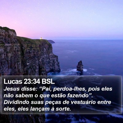 Lucas 23:34 BSL Bible Verse Image