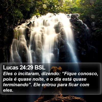 Lucas 24:29 BSL Bible Verse Image