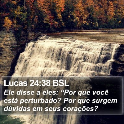 Lucas 24:38 BSL Bible Verse Image