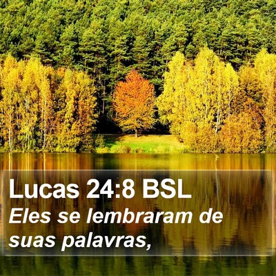 Lucas 24:8 BSL Bible Verse Image