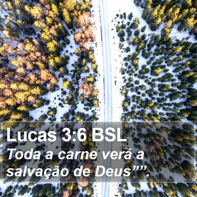 Lucas 3:6 BSL Bible Verse Image