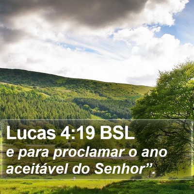 Lucas 4:19 BSL Bible Verse Image