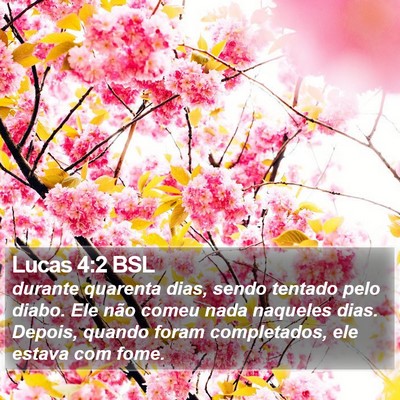 Lucas 4:2 BSL Bible Verse Image
