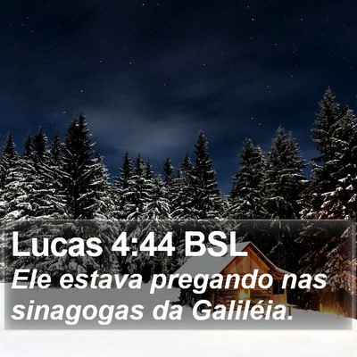 Lucas 4:44 BSL Bible Verse Image