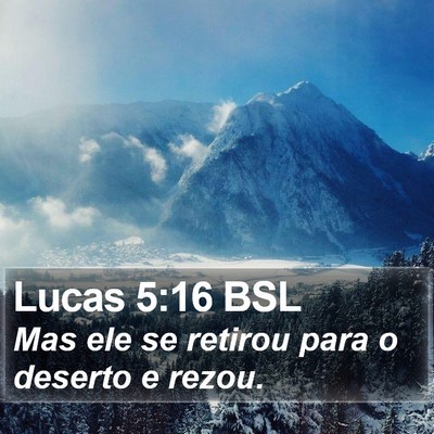 Lucas 5:16 BSL Bible Verse Image