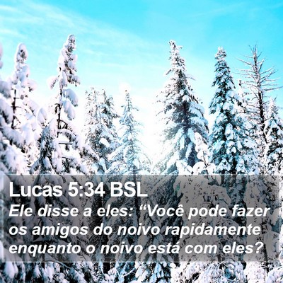 Lucas 5:34 BSL Bible Verse Image