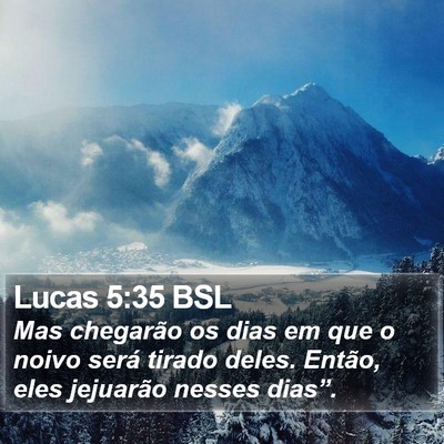 Lucas 5:35 BSL Bible Verse Image