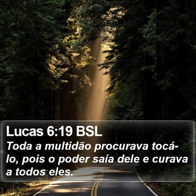 Lucas 6:19 BSL Bible Verse Image