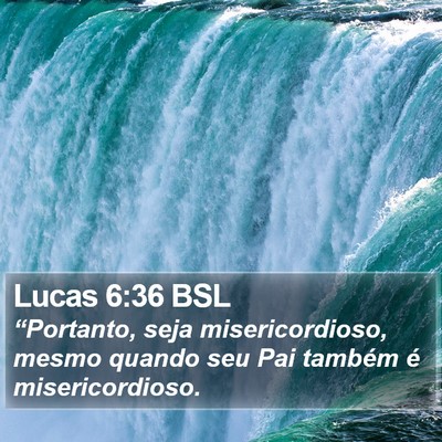 Lucas 6:36 BSL Bible Verse Image